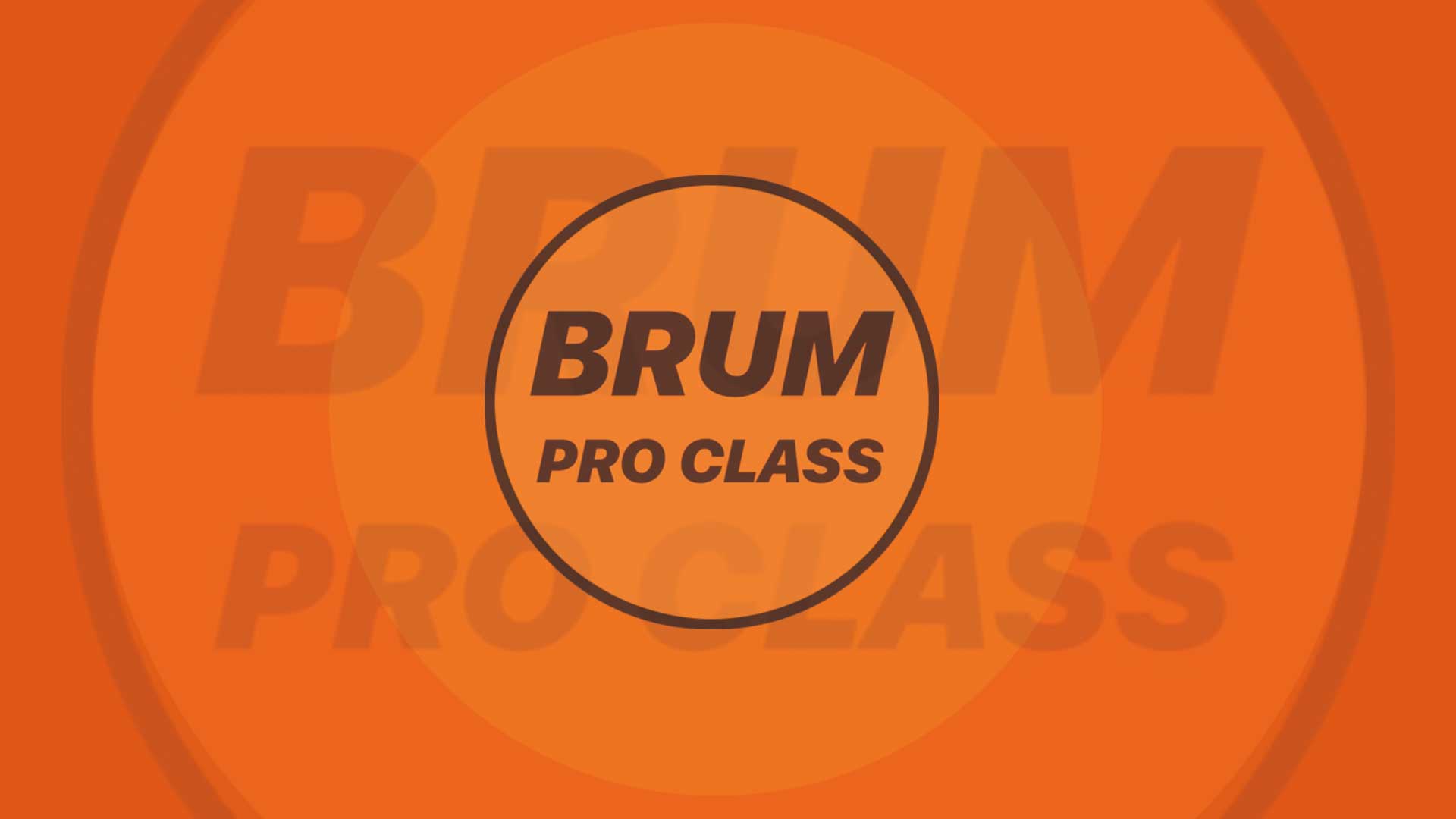 Brum Pro Class w/ Hank Bamberger